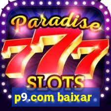 p9.com baixar